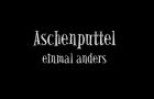 Aschenputtel einmal anders